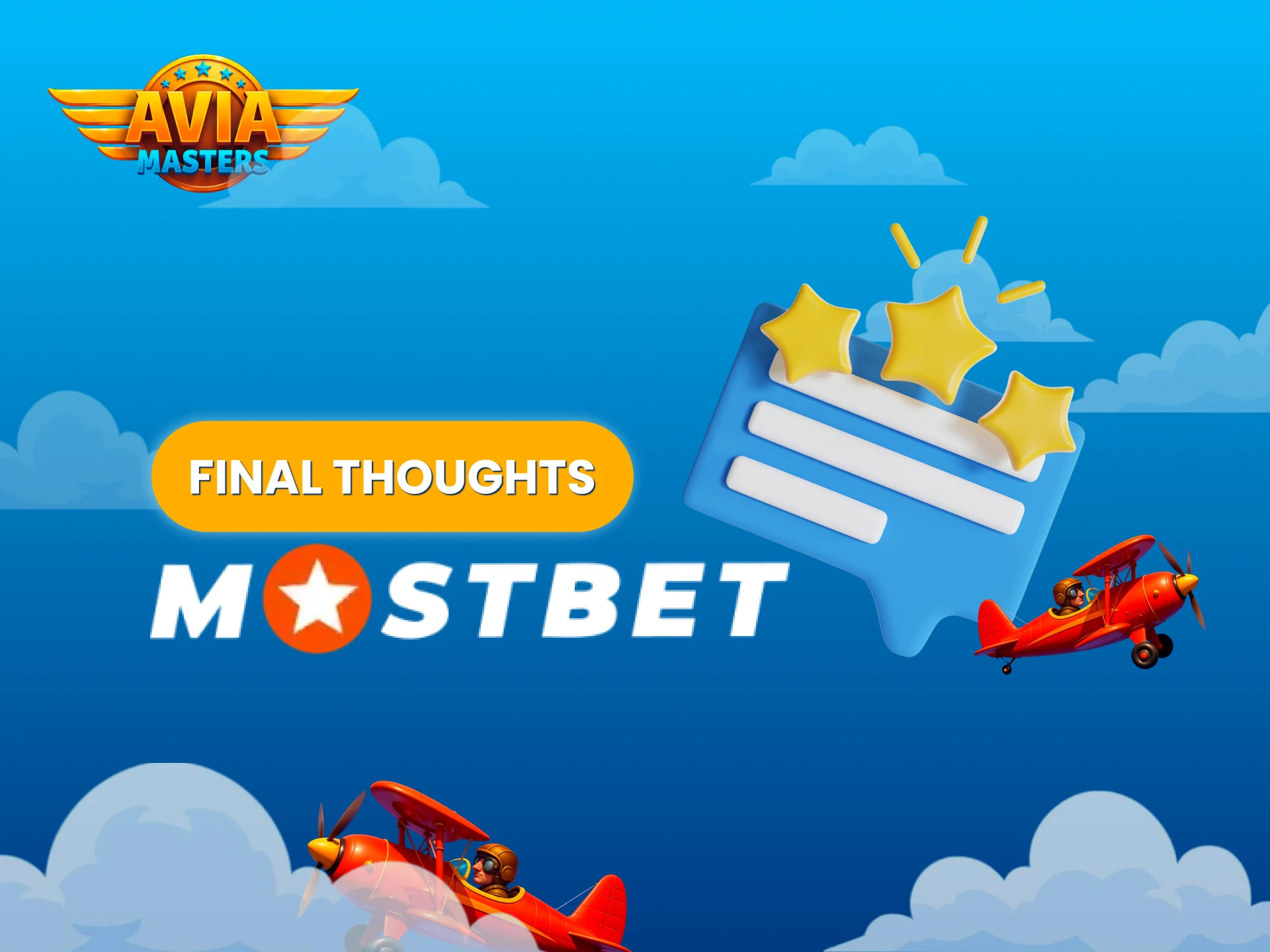 Our final opinion on Mostbet.